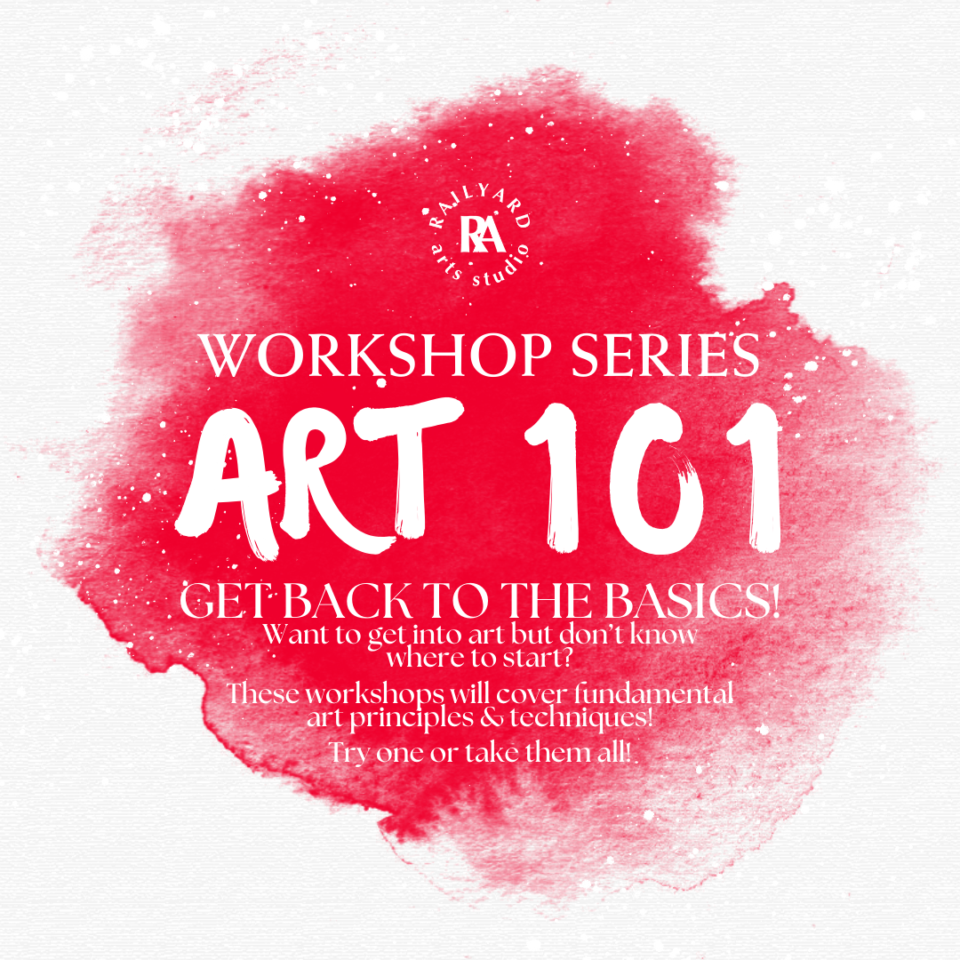 Art 101 Workshops Series