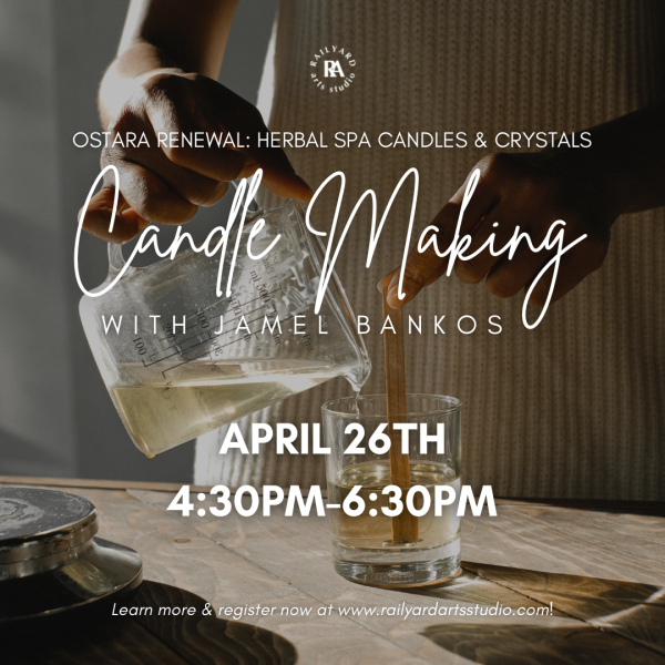 Candle Making: Ostara Renewel: Herbal Spa Candles & Crystals