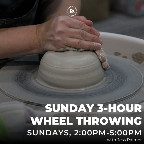 Sunday 3-Hour Wheel Throwing - Summer 2025