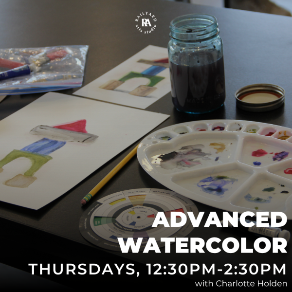 Advanced Watercolor - Fall 1