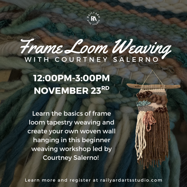 Frame Loom Weaving - November