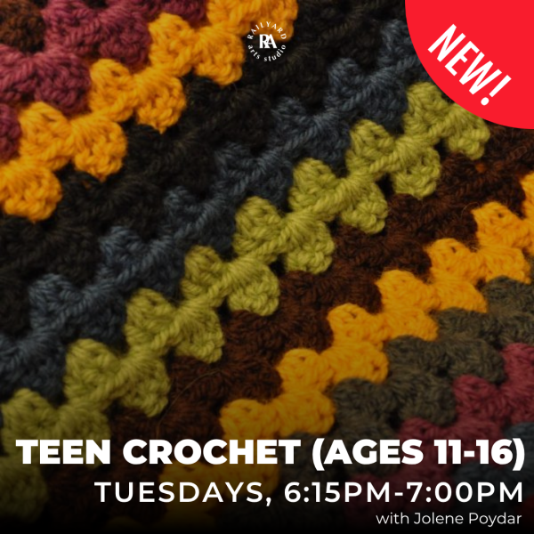 Teen Crochet (Ages 11-17) - Fall 2