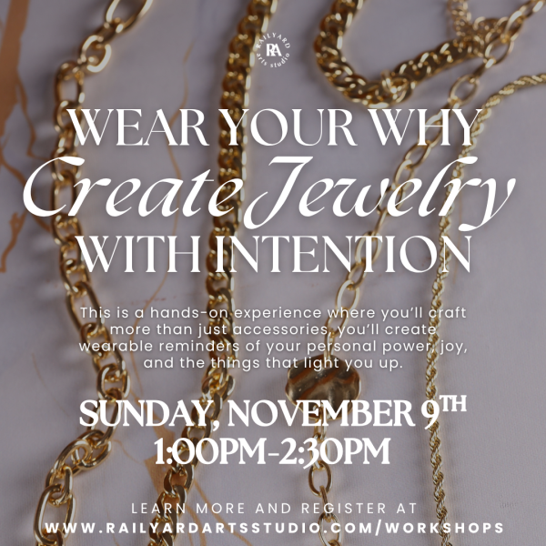 Wear Your Why: Create Jewelry with Intention