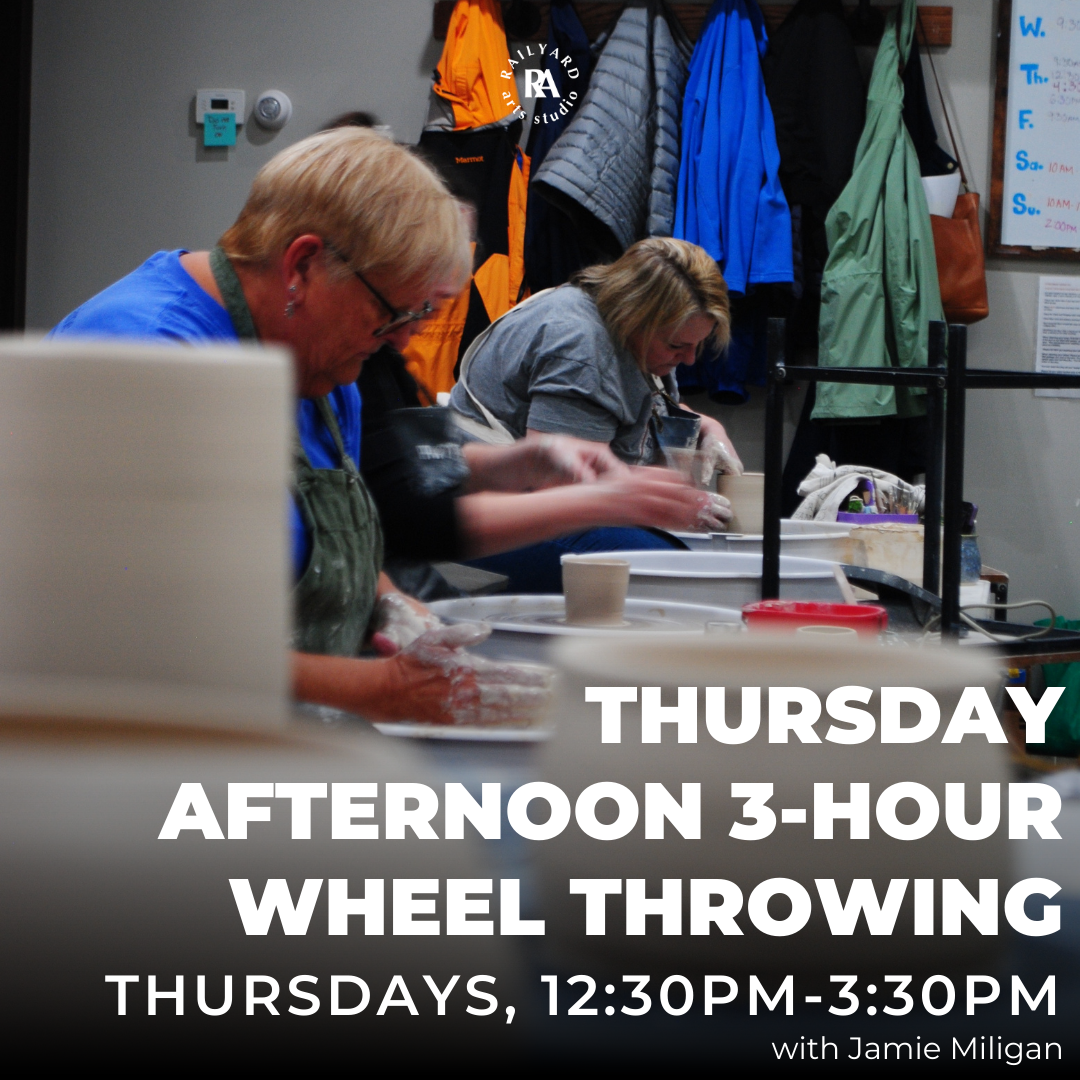 Thursday Afternoon 3-Hour Wheel Throwing - Spring 1