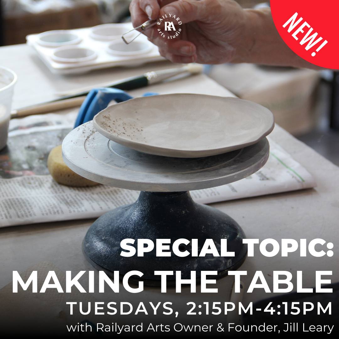Special Topic: Making the Table - Spring 2026