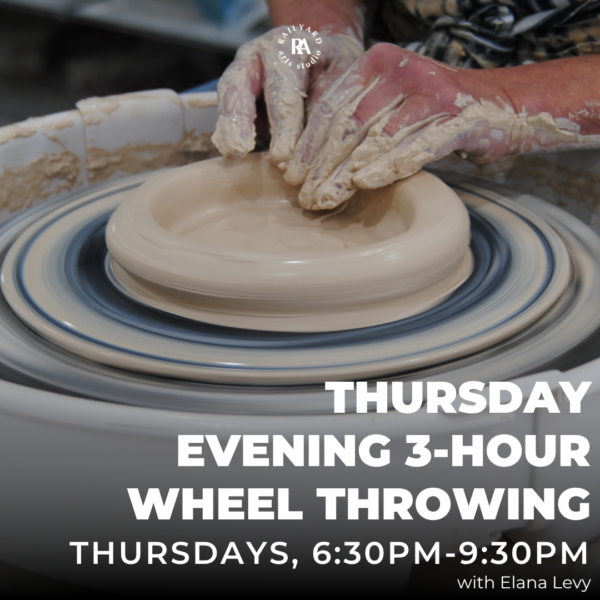 Thursday Evening 3-Hour Wheel Throwing - Spring 2