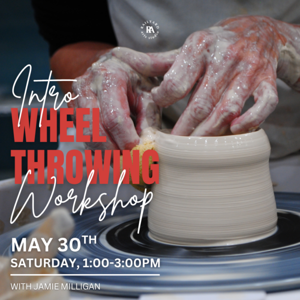 Introduction to Wheel Throwing - May 2026
