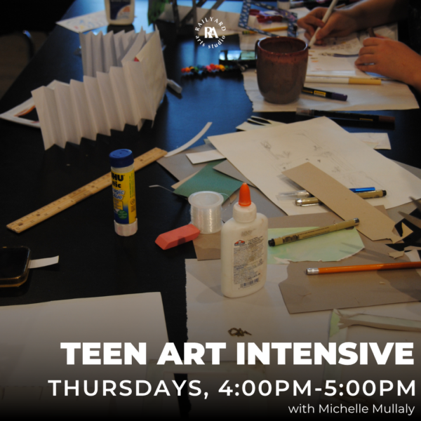 Teen Art Intensive (Ages 12-16) - Spring 2