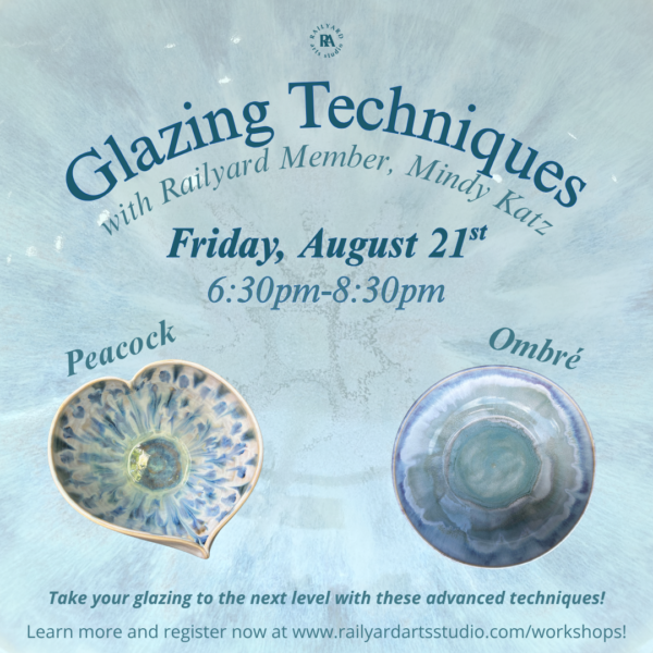 Glazing Techniques: Peacock and Ombre Glazing - August 2026